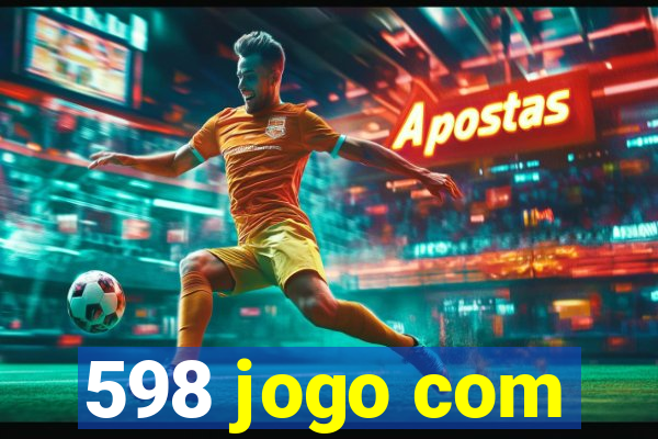 598 jogo com